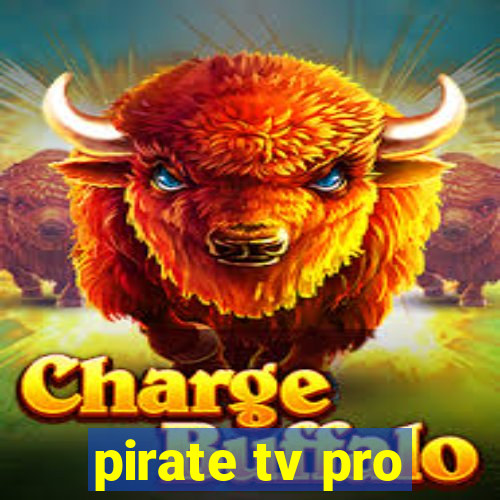 pirate tv pro